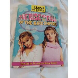 Y2K Lizzie McGuire Book The Rise and Fall of the Kate Empire by Nina G. Bargiel